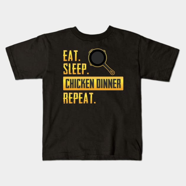 Eat. Sleep. Chicken Dinner. Repeat Kids T-Shirt by razlanisme